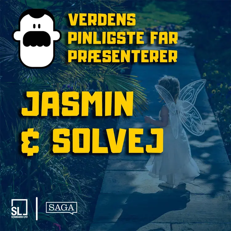 Verdens Pinligste Far præsenterer ''Jasmin og Solvej'' af Simon Lund Larsen