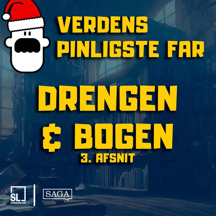Verdens Pinligste Far præsenterer ''Drengen og bogen'' Afsnit 3 af 4 af Simon Lund Larsen