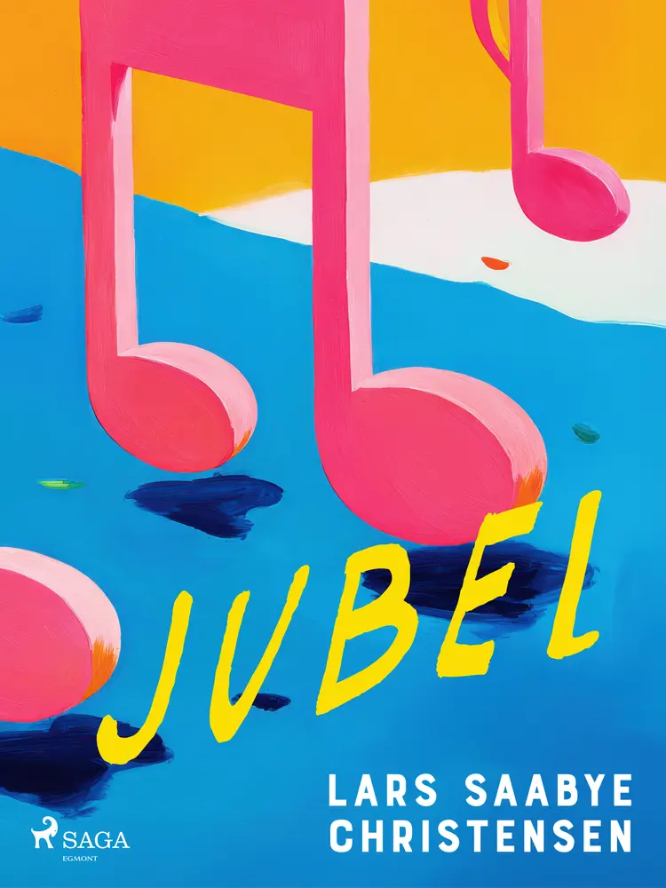 Jubel af Lars Saabye Christensen