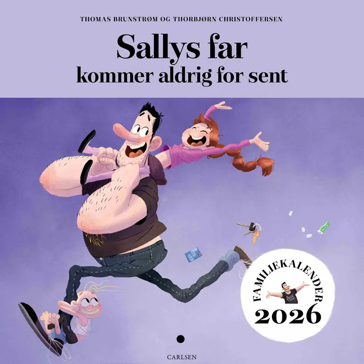 Sallys far kommer aldrig for sent - Familiekalender 2026 af Thomas Brunstrøm