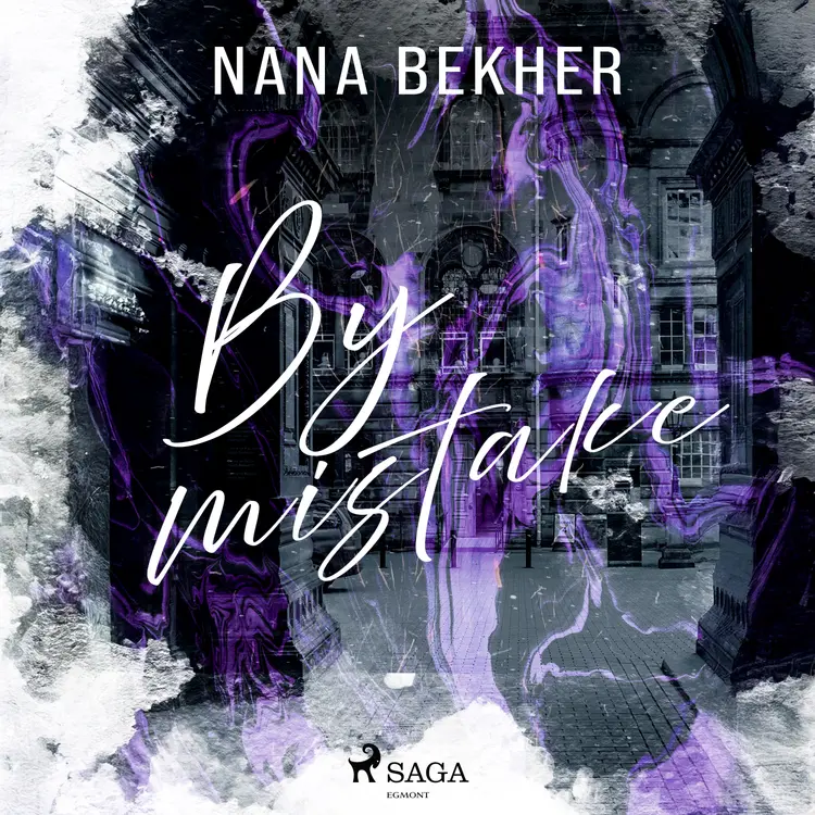 By mistake af Nana Bekher