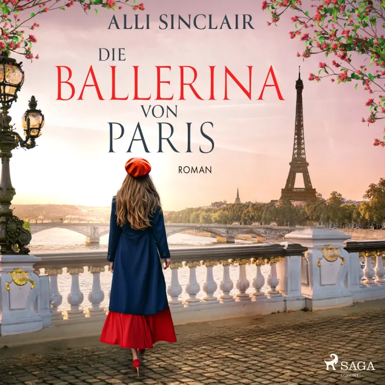 Die Ballerina von Paris: Roman af Alli Sinclair