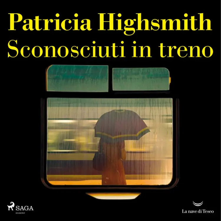Sconosciuti in treno - L'equazione del delitto perfetto af Patricia Highsmith