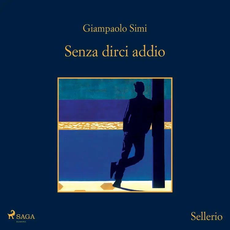 Senza dirci addio af Giampaolo Simi