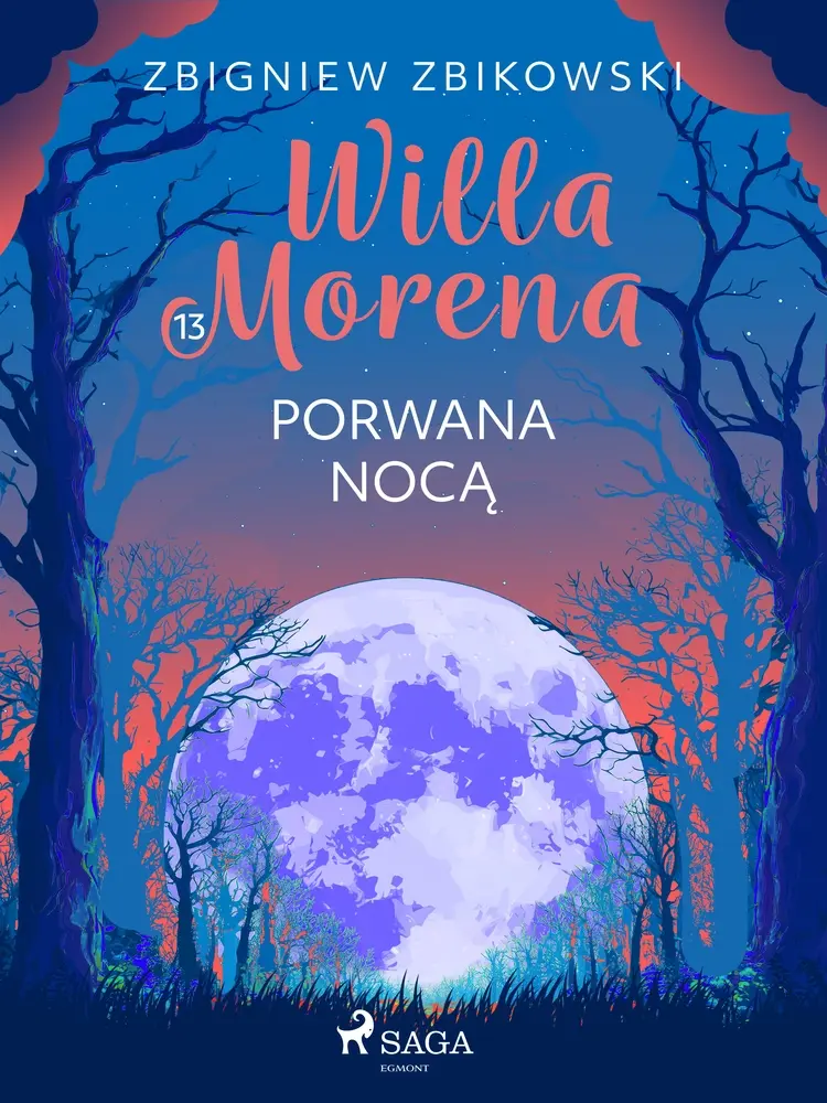 Porwana nocą af Zbigniew Zbikowski