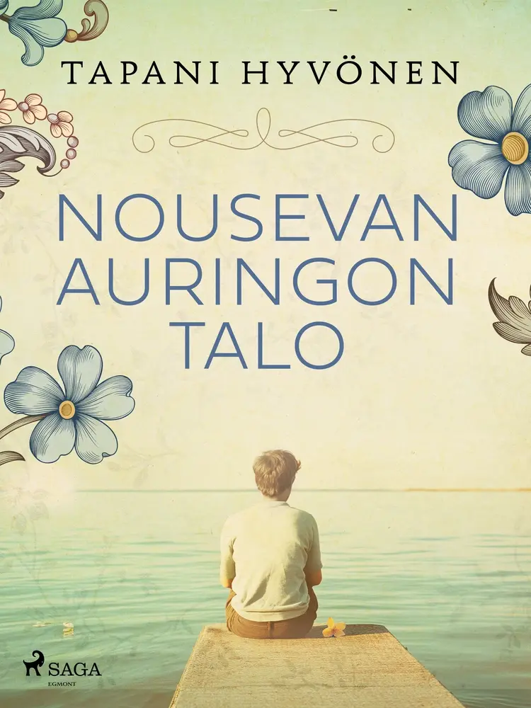 Nousevan auringon talo af Tapani Hyvönen