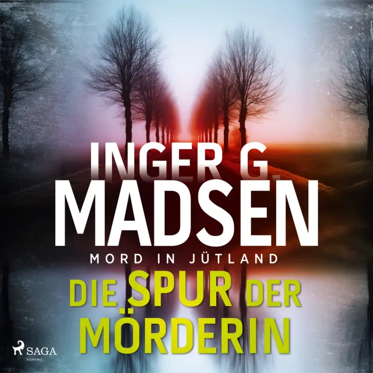 Mord in Jütland: Die Spur der Mörderin af Inger Gammelgaard Madsen