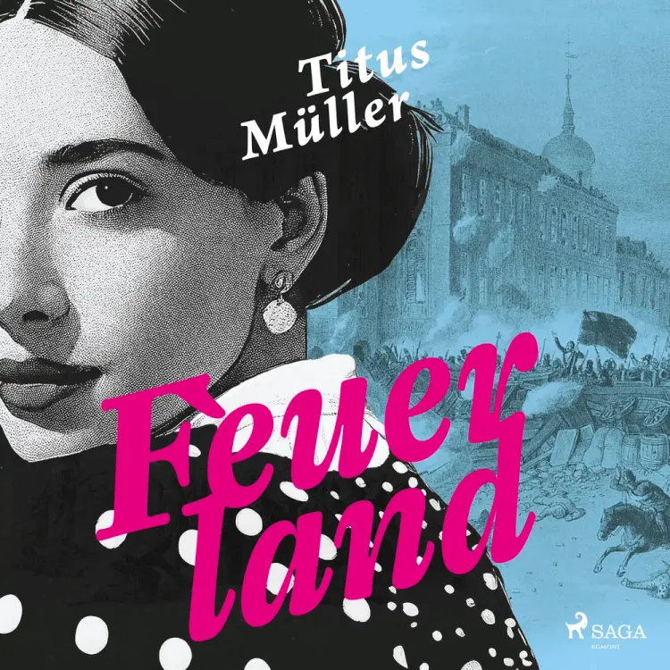 Feuerland af Titus Müller