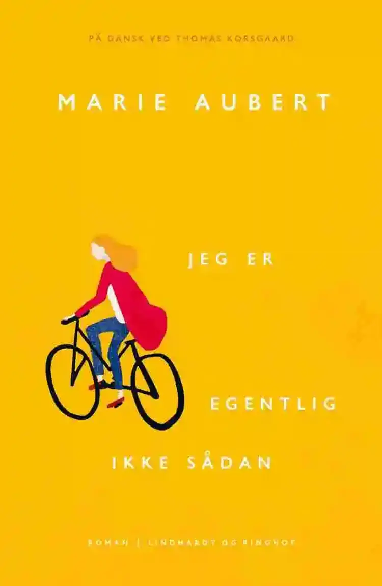 Jeg er egentlig ikke sådan af Marie Aubert