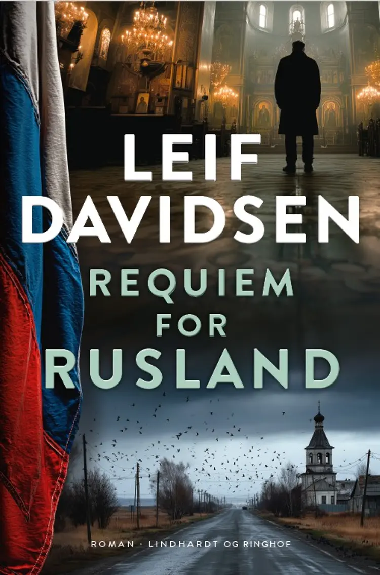 Requiem for Rusland af Leif Davidsen