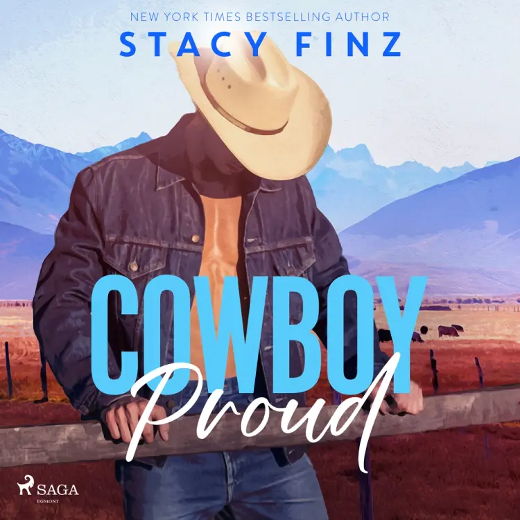 Cowboy Proud: A heart-pounding, sexy small-town rancher romance af Stacy Finz