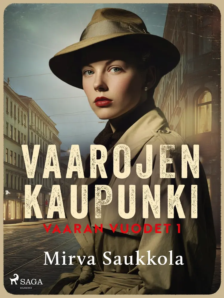 Vaarojen kaupunki af Mirva Saukkola