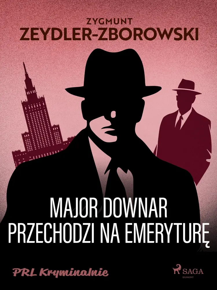 Major Downar przechodzi na emeryturę af Zygmunt Zeydler-Zborowski