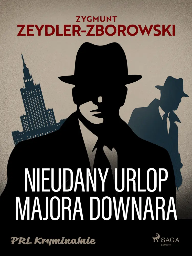 Nieudany urlop majora Downara af Zygmunt Zeydler-Zborowski