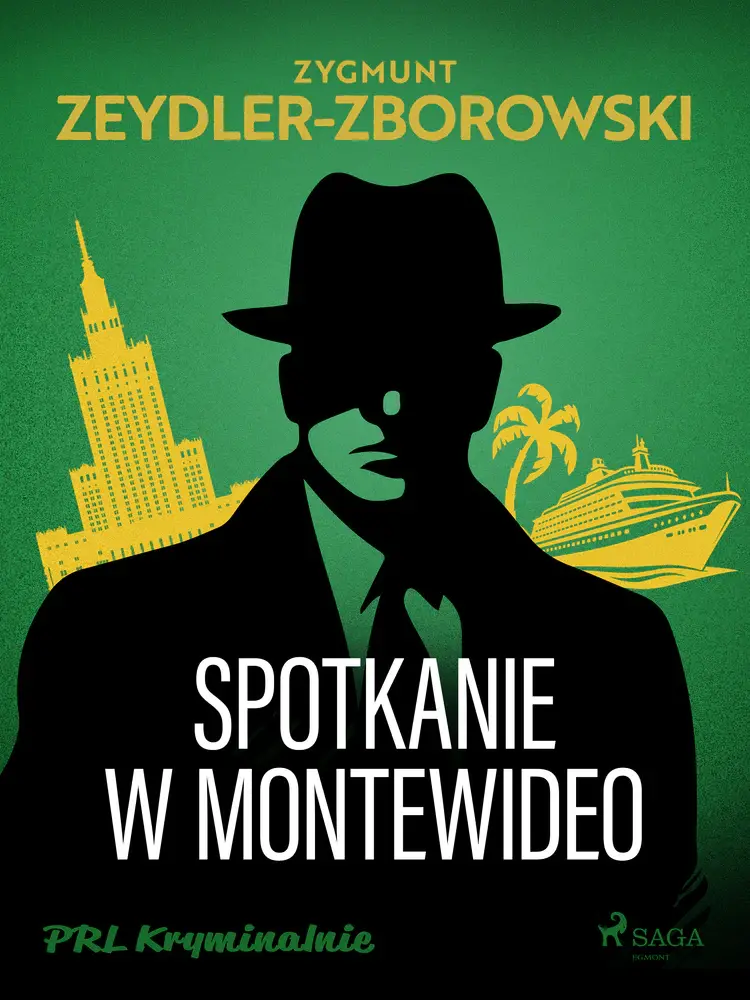 Spotkanie w Montevideo af Zygmunt Zeydler-Zborowski