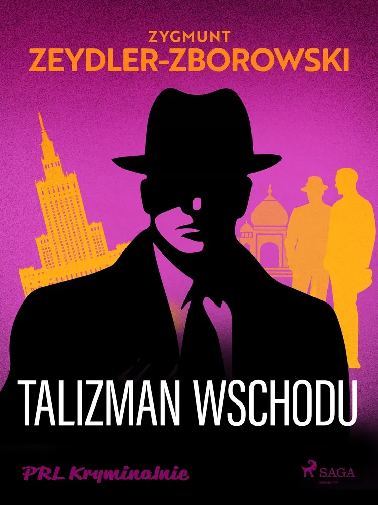 Talizman wschodu af Zygmunt Zeydler-Zborowski