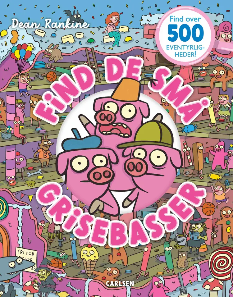 Find de små grisebasser af Dean Rankine