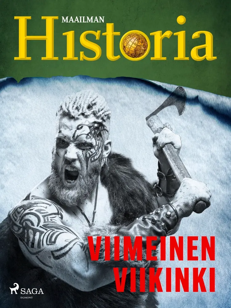 Viimeinen viikinki af Maailman historia