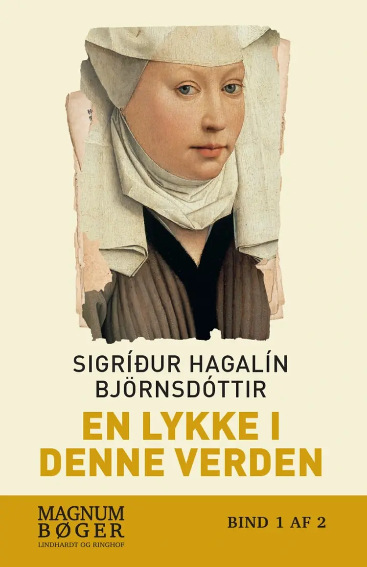 En lykke i denne verden af Sigríður Hagalín Björnsdóttir