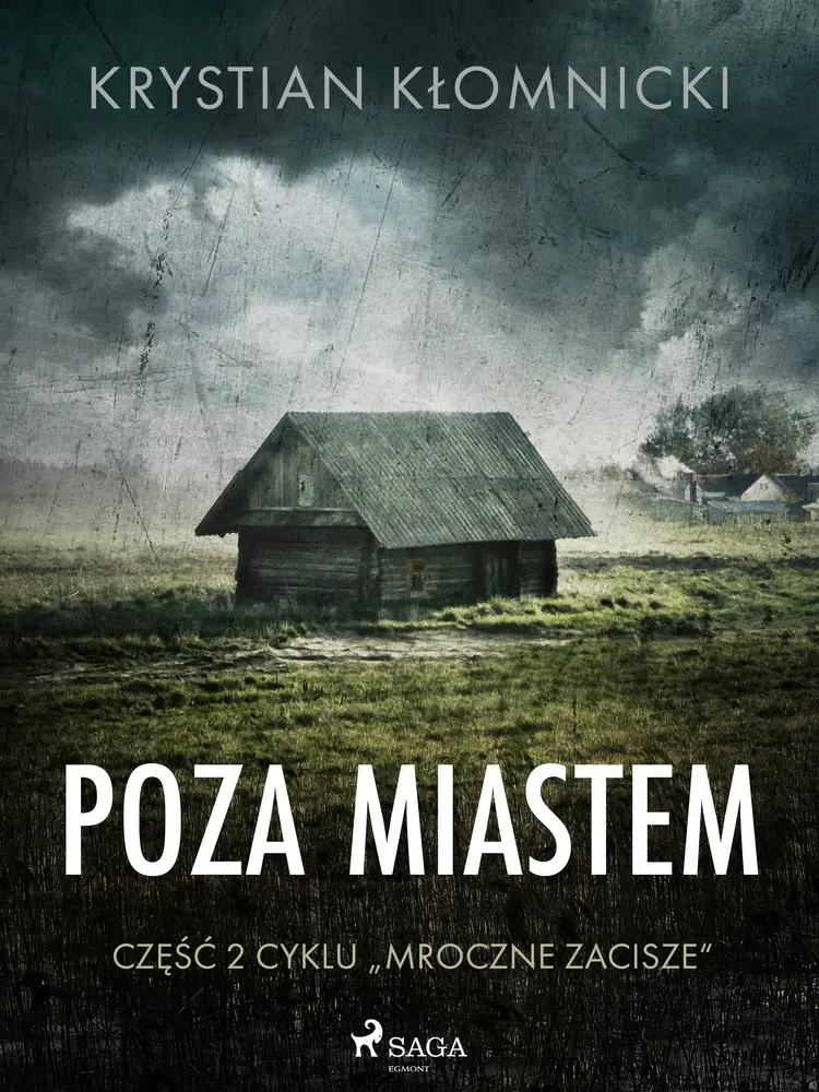 Poza miastem af Krystian Kłomnicki
