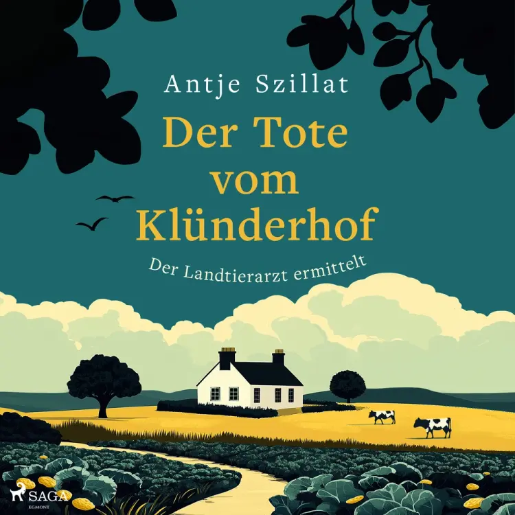 Der Tote vom Klünderhof af Antje Szillat
