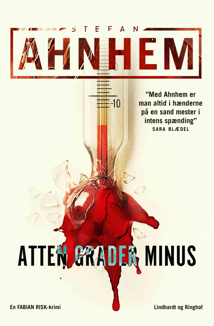 Atten grader minus af Stefan Ahnhem