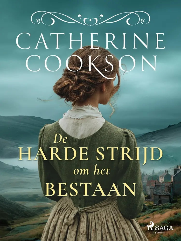 De harde strijd om het bestaan af Catherine Cookson