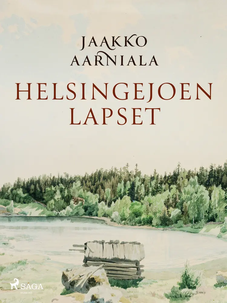 Helsingejoen lapset af Jaakko Aarniala