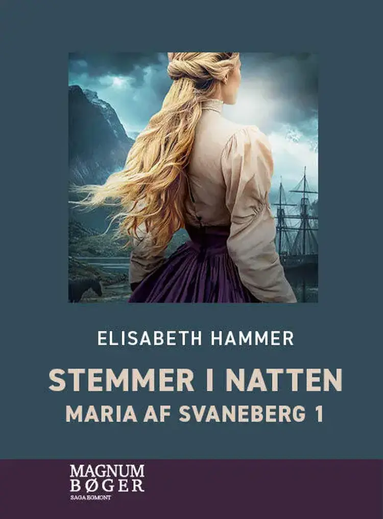 Stemmer i natten – Maria af Svaneberg 1 af Elisabeth Hammer