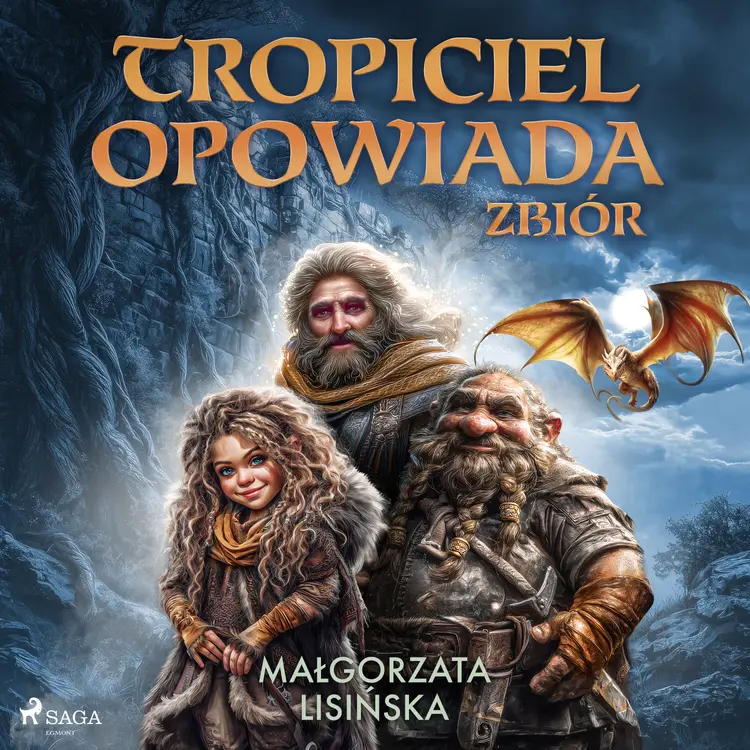 Tropiciel opowiada af Małgorzata Lisińska