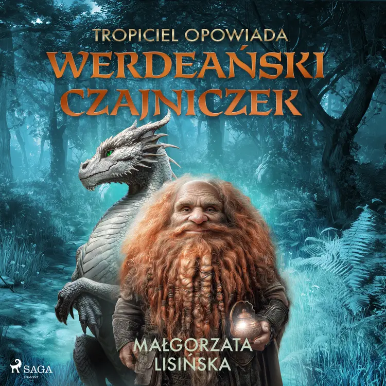 Tropiciel opowiada: Werdeański czajniczek af Małgorzata Lisińska
