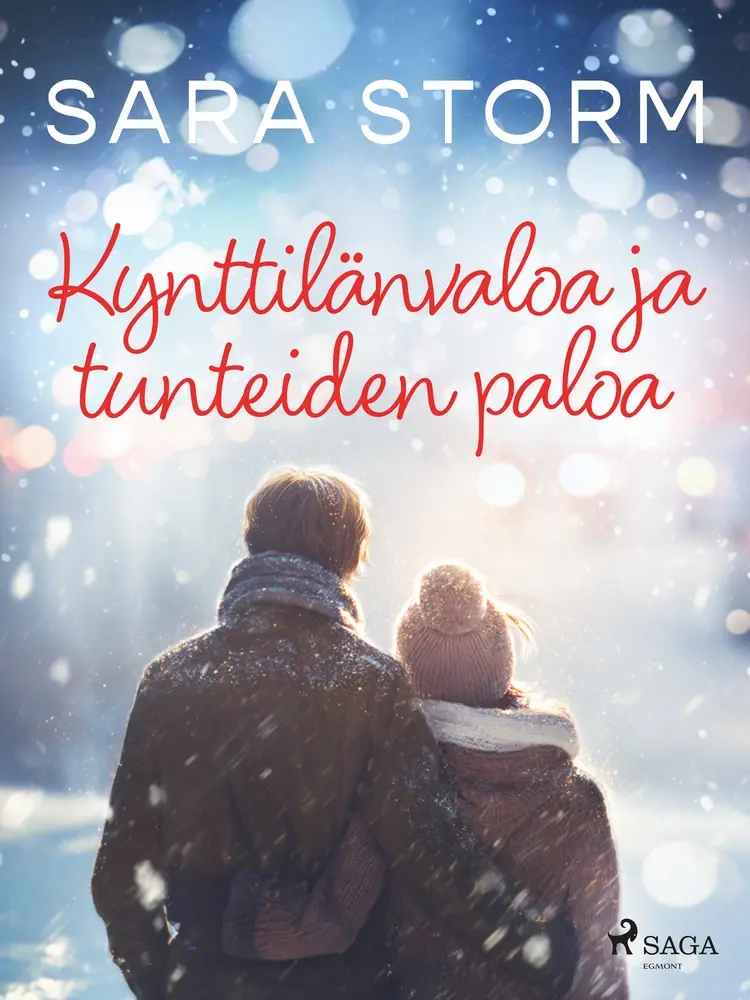 Kynttilänvaloa ja tunteiden paloa af Sara Storm