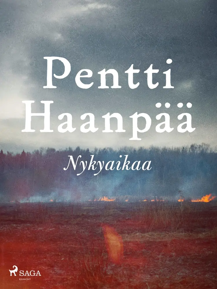 Nykyaikaa af Pentti Haanpää