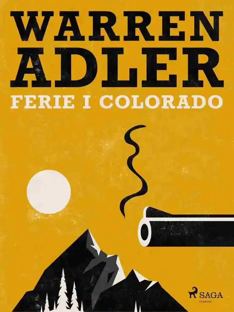 Ferie i Colorado af Warren Adler