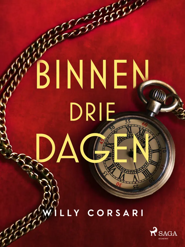 Binnen drie dagen af Willy Corsari