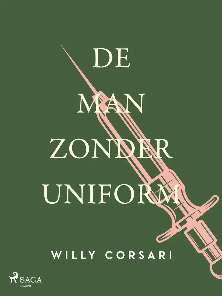 De man zonder uniform af Willy Corsari