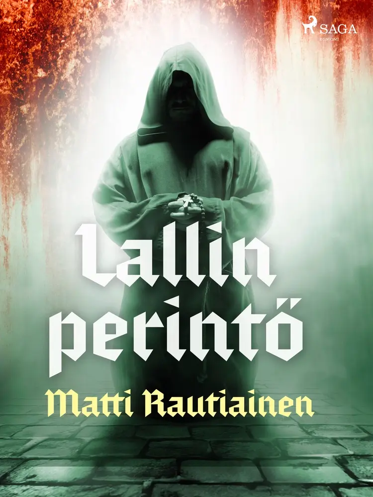 Lallin perintö af Matti Rautiainen