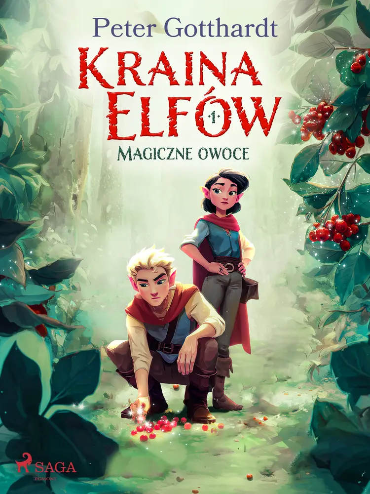 Kraina Elfów 1 - Magiczne owoce af Peter Gotthardt