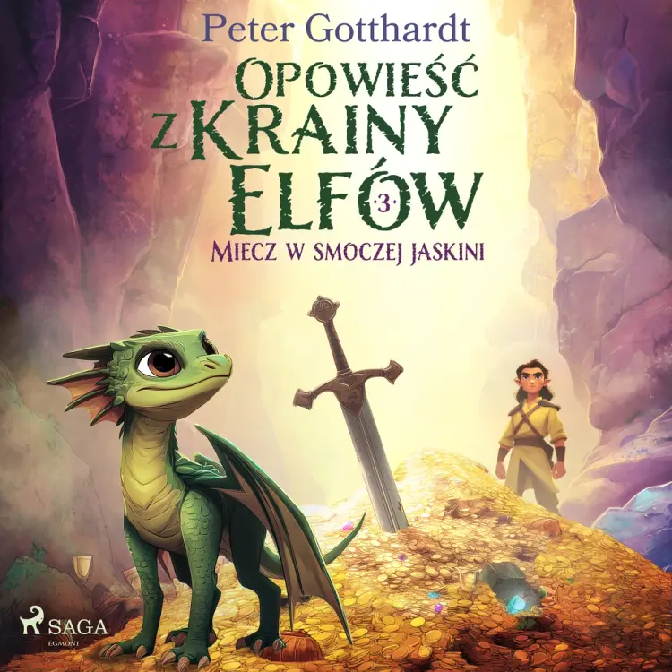 Opowieść z Krainy Elfów 3 - Miecz w smoczej jaskini af Peter Gotthardt