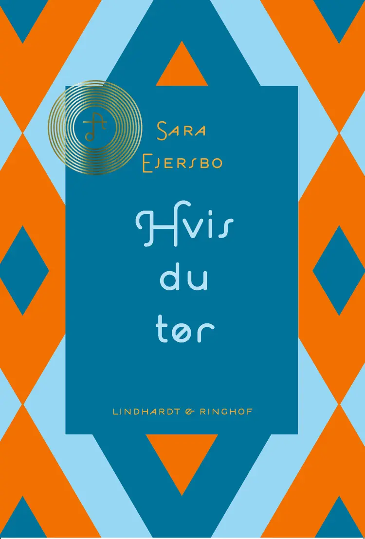 Hvis du tør af Sara Ejersbo Frederiksen