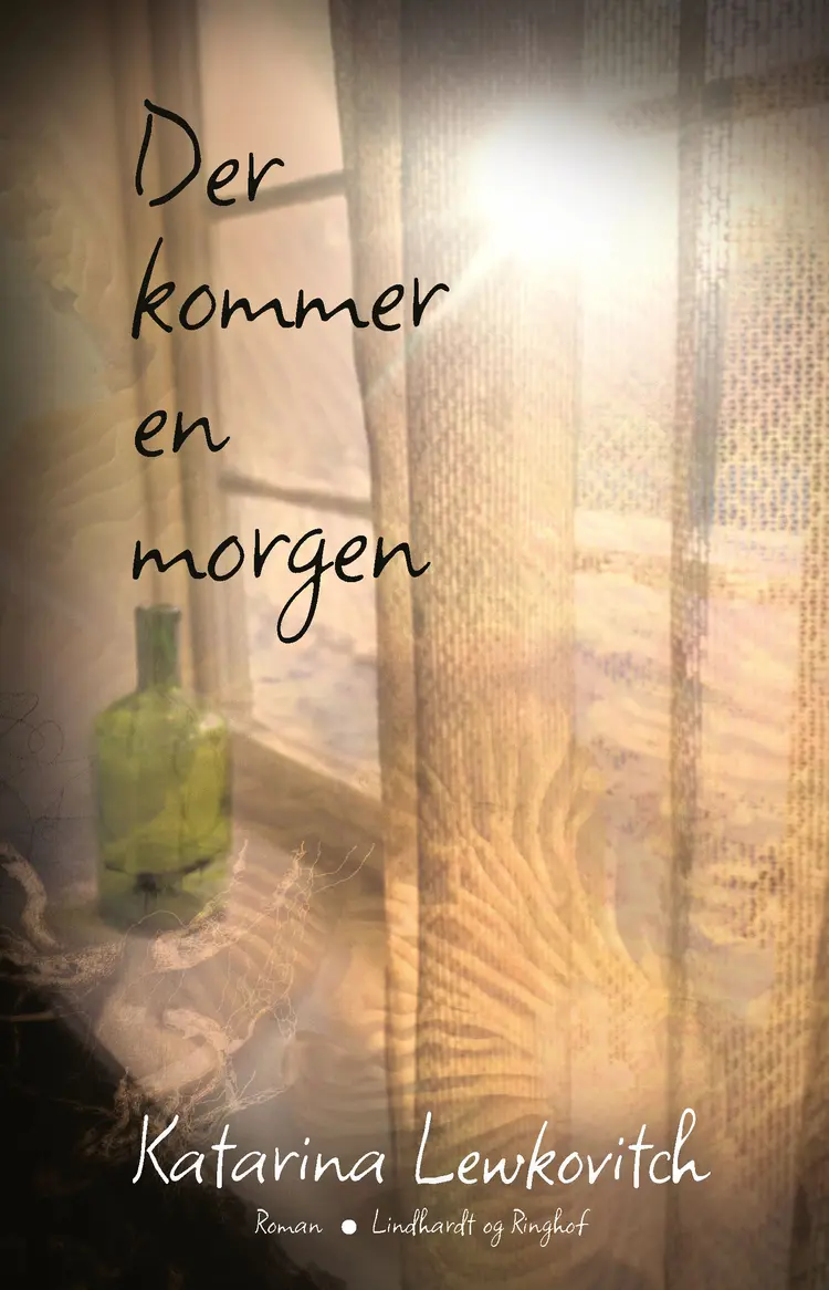 Der kommer en morgen af Katarina Lewkovitch