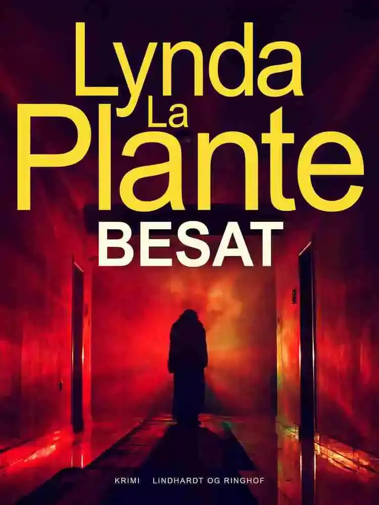 Besat af Lynda La Plante