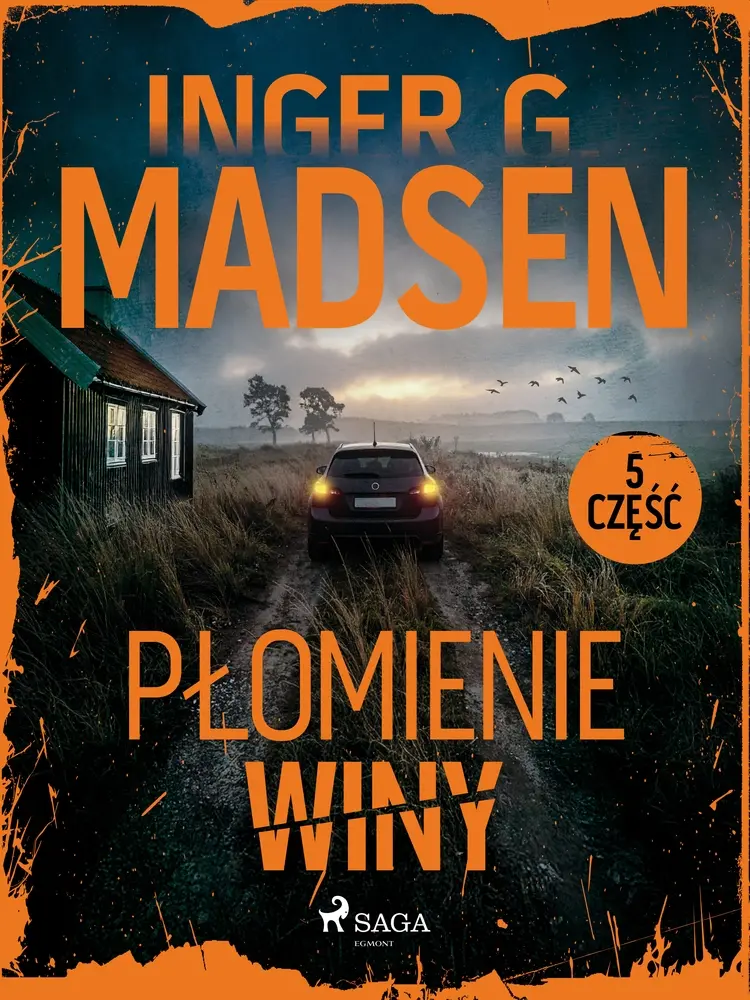 Płomienie winy: część 5 af Inger Gammelgaard Madsen