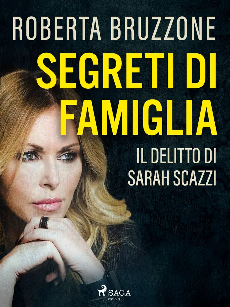 Segreti di famiglia. Il delitto di Sarah Scazzi. Le prove, i depistaggi e le lacrime di plastica af Roberta Bruzzone
