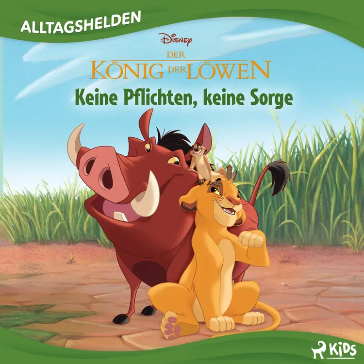 Disney Alltagshelden: Der König der Löwen -Keine Pflichten, keine Sorge af Disney