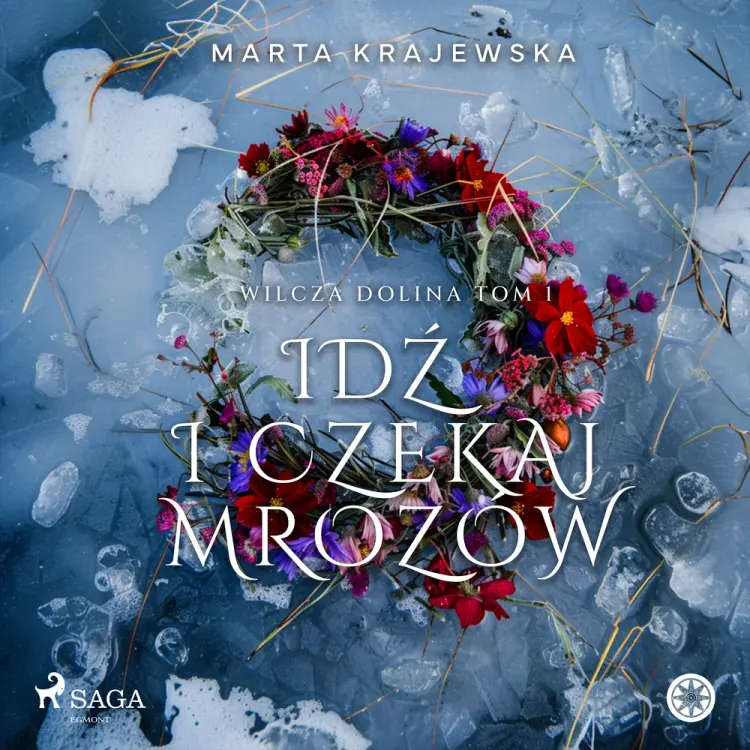 Idź i czekaj mrozów af Marta Krajewska