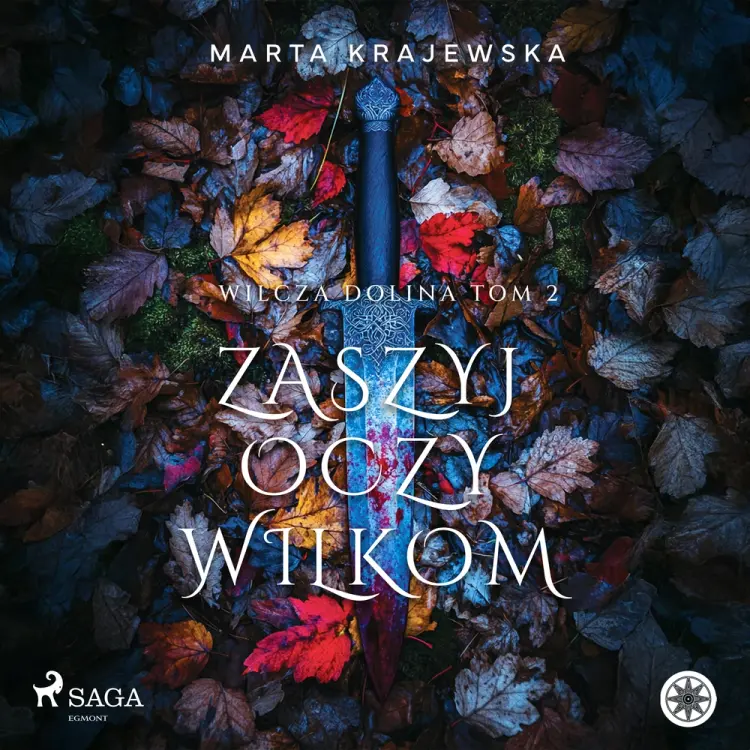 Zaszyj oczy wilkom af Marta Krajewska