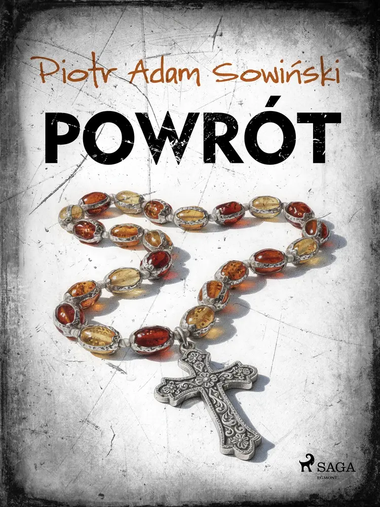 Powrót af Piotr Adam Sowiński