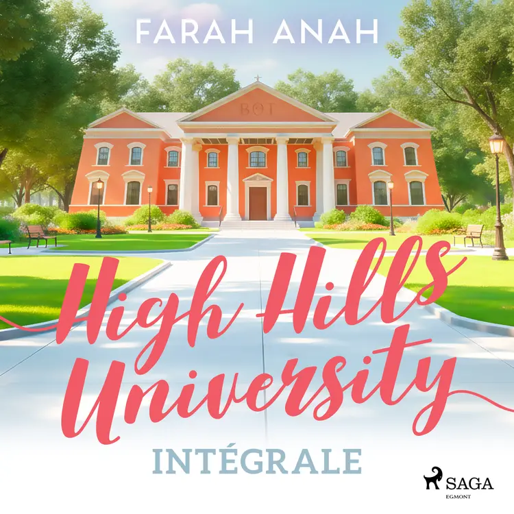 High Hills University – Intégrale af Farah Anah