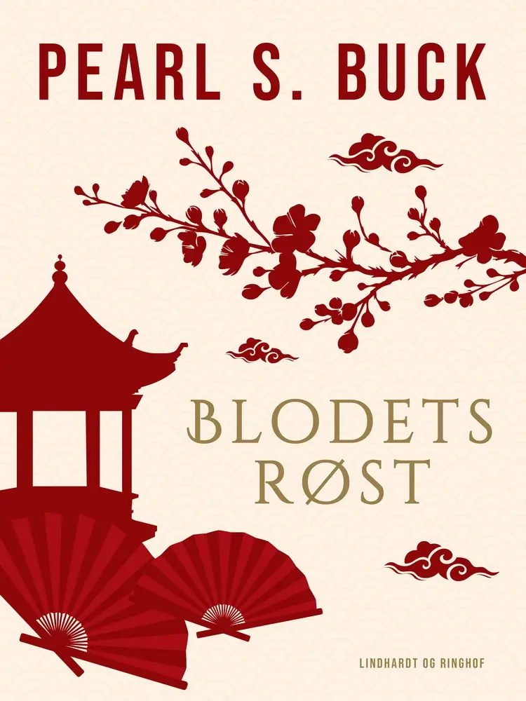 Blodets røst af Pearl S. Buck